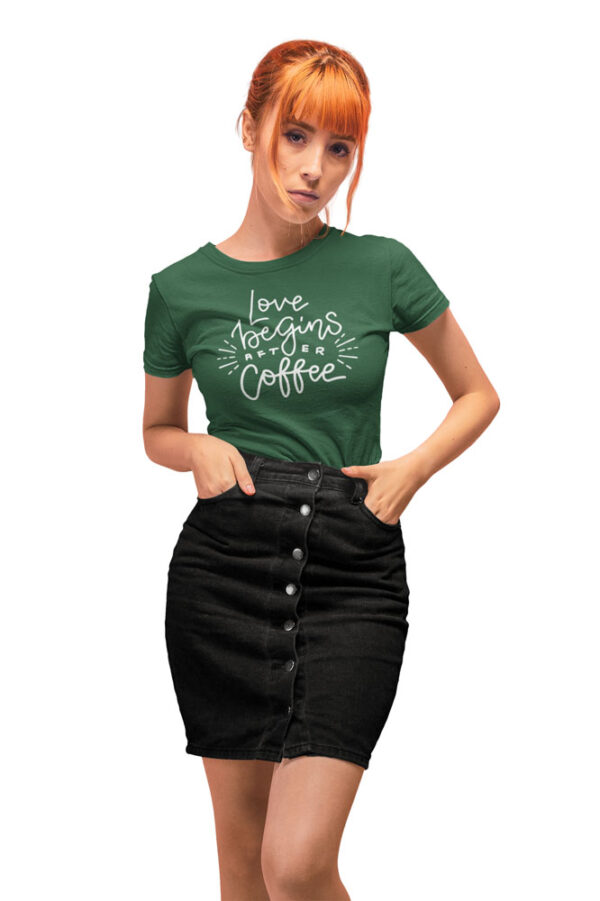 Love Begins After Coffee T-Shirt for Women - LT - Image 3