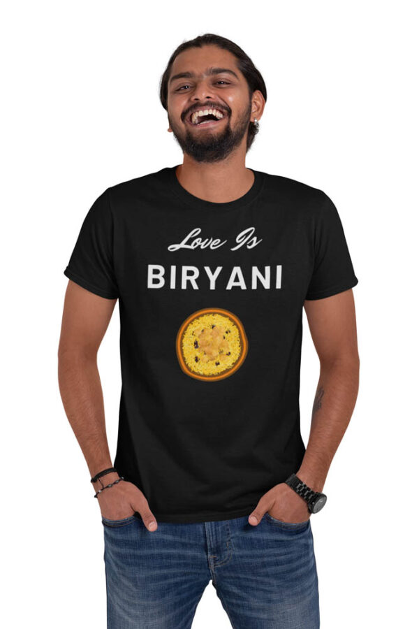 Love is Biryani Foodie T-Shirt for Men - Image 5