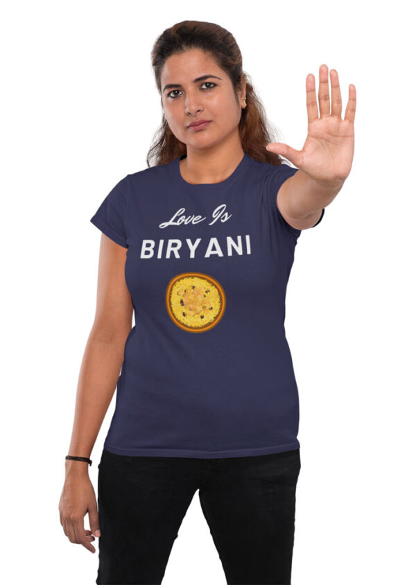 Love Is Biryani T-Shirt for Women - Image 2