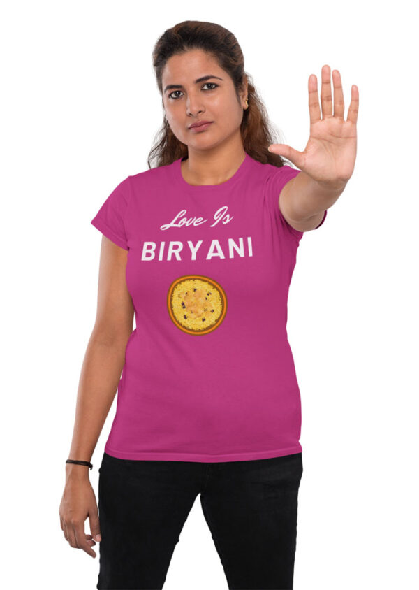 Love Is Biryani T-Shirt for Women - Image 3