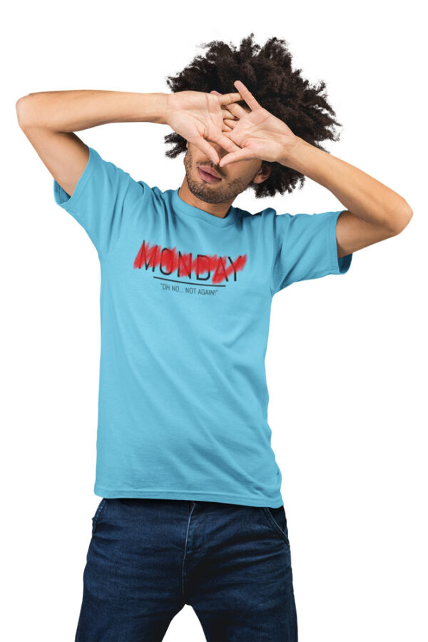 Monday Strike-out, Oh No not again T-Shirt for Men - Image 3