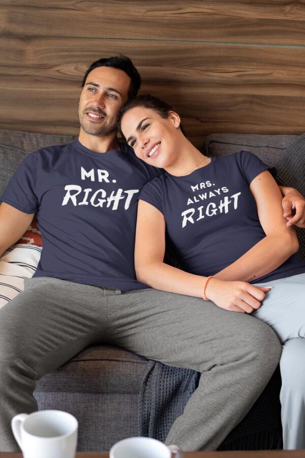 Mr. Right, Mrs. Always Right Valentine Couples T-Shirt - LT - Image 3