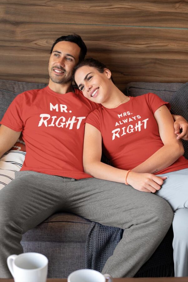 Mr. Right, Mrs. Always Right Valentine Couples T-Shirt - LT - Image 5