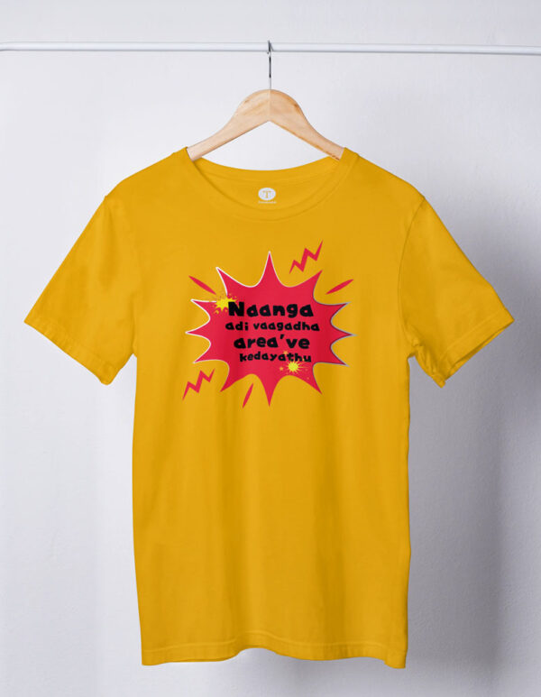 Naanga Adi Vaangatha Area ve Kedayadhu Movie Men's T-Shirt - Image 5