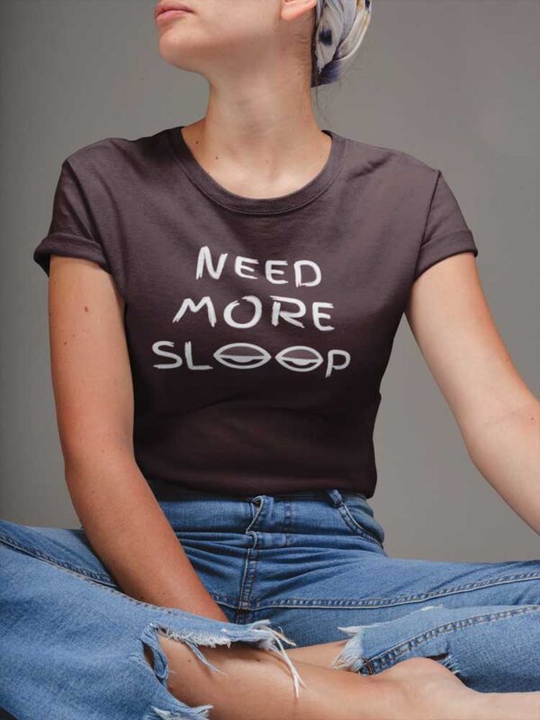 Need More Sleep Women's T-Shirt - LT - Image 2