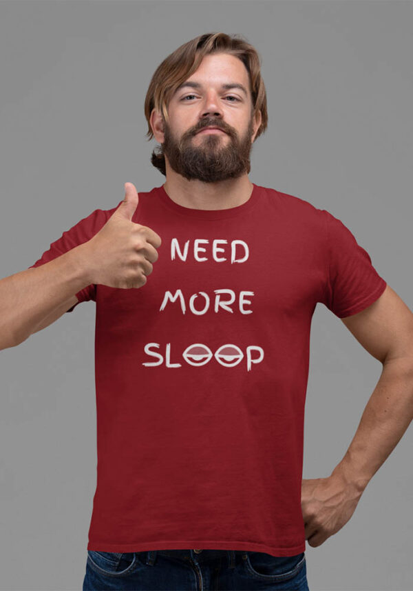 Need More Sleep T-Shirt for Men - LT - Image 4