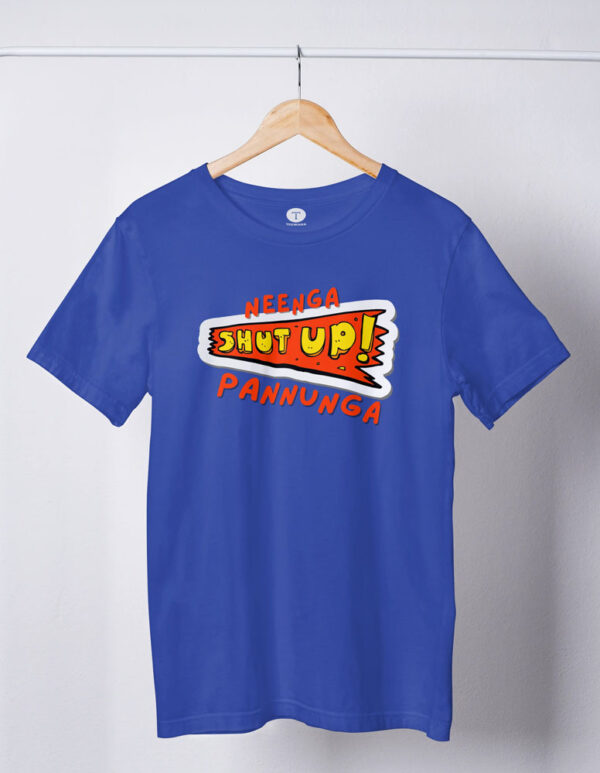 Neenga Shutup Pannunga Men's T-Shirt - Image 3