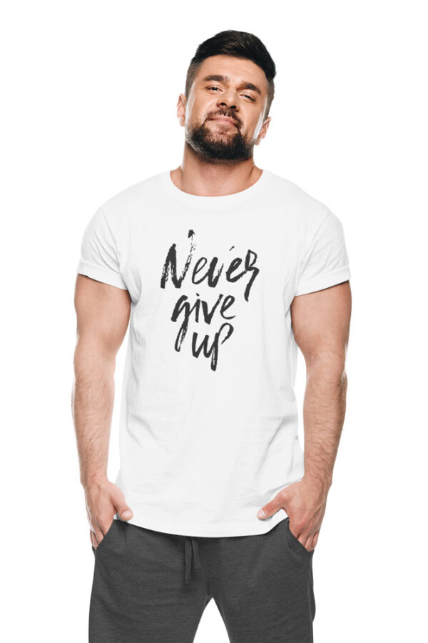 Never Give Up Positivity T-Shirt for Men - DK - Image 3