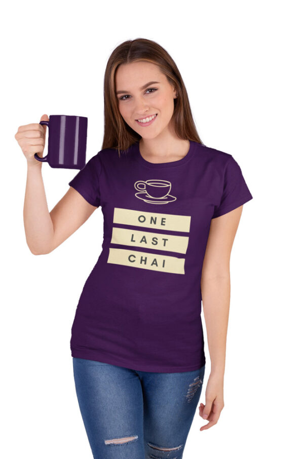 One Last Chai Women's T-Shirt - Image 5