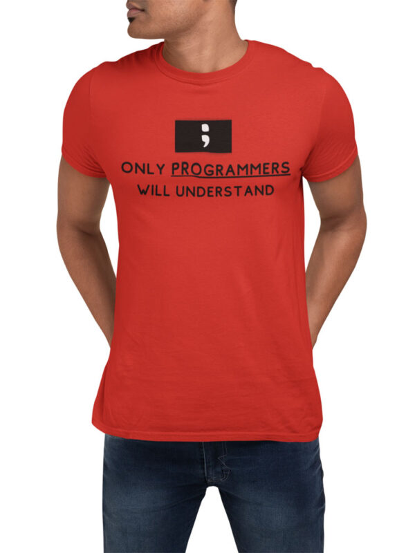 Only Programmers will Understand T-Shirt for Men - DK - Image 4