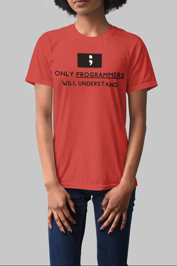 Only Programmers will Understand T-Shirt for Women - DK - Image 2