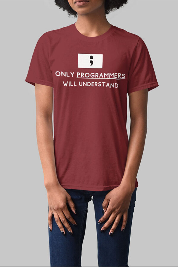 Only Programmers will Understand T-Shirt for Women - LT - Image 2