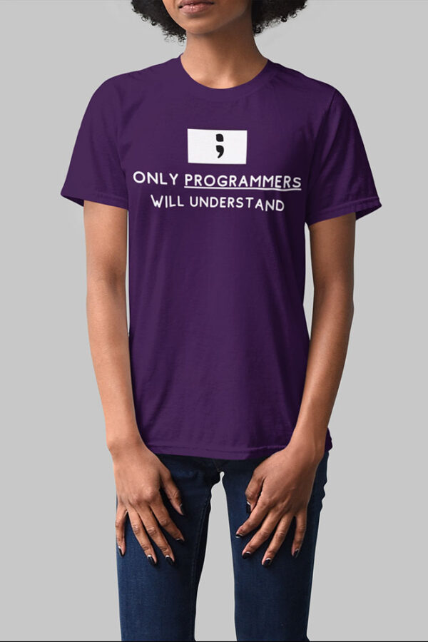 Only Programmers will Understand T-Shirt for Women - LT - Image 4