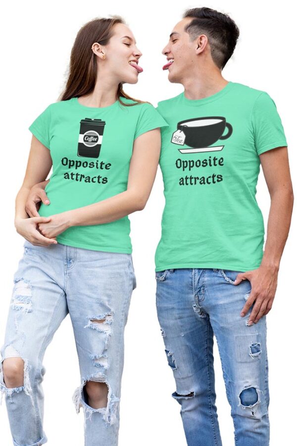 Opposite Attracts Coffee Women & Tea Men Valentine Couples T-Shirt - Image 4