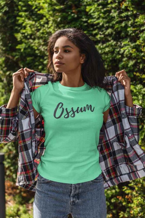 Ossum Women's T-Shirt - Image 5