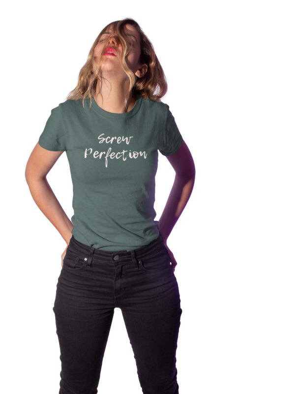 Screw Perfection Women's T-Shirt - Image 7