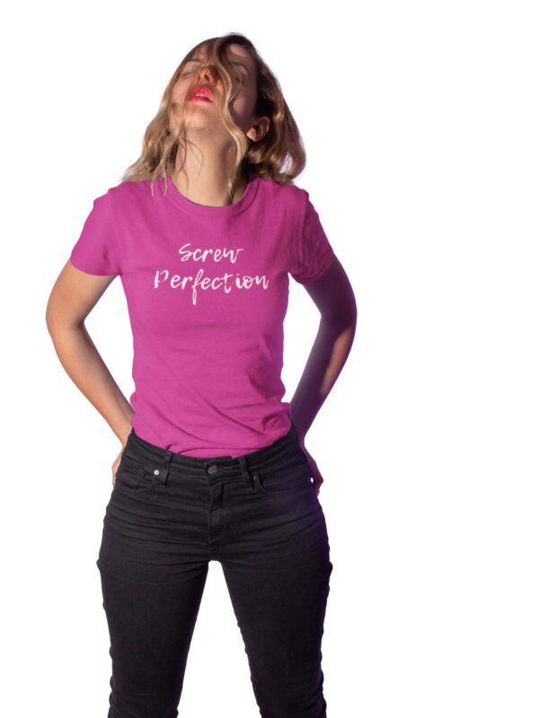 Screw Perfection Women's T-Shirt - Image 2