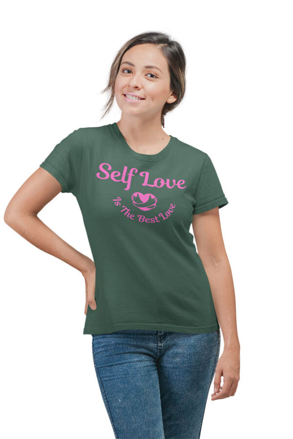 Self Love Is the Best LOVE Women's T-Shirt - Image 4