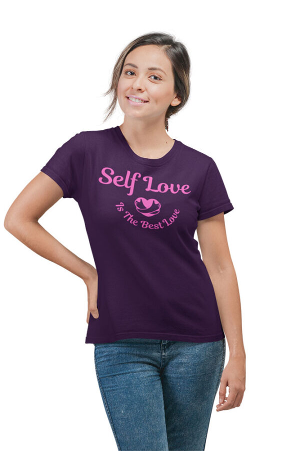 Self Love Is the Best LOVE Women's T-Shirt