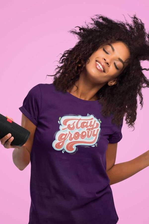 Stay Groovy Women's T-Shirt