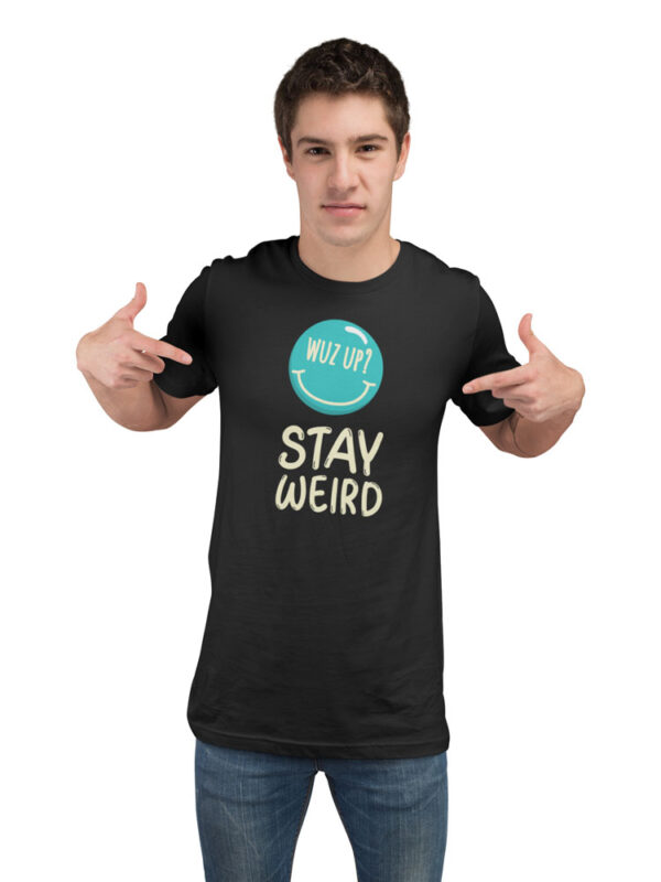 Stay Weird Men's T-Shirt - LT - Image 3