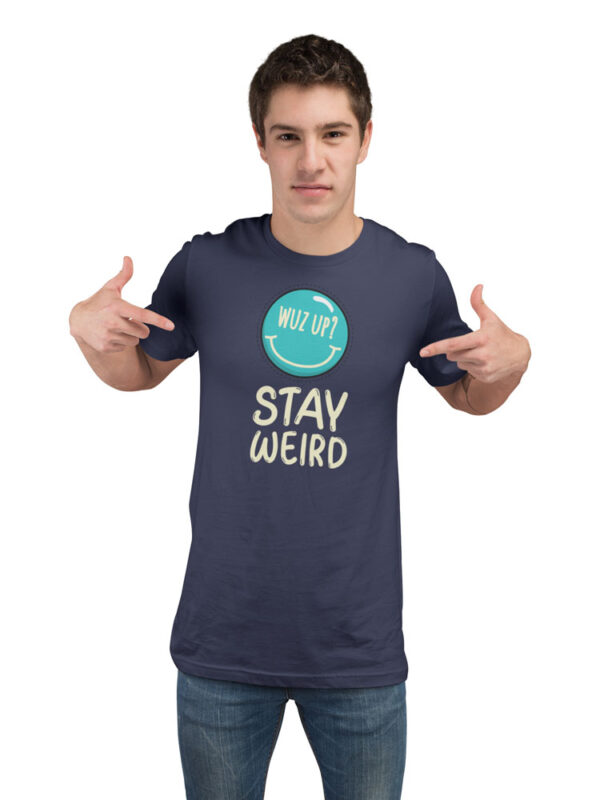 Stay Weird Men's T-Shirt - LT