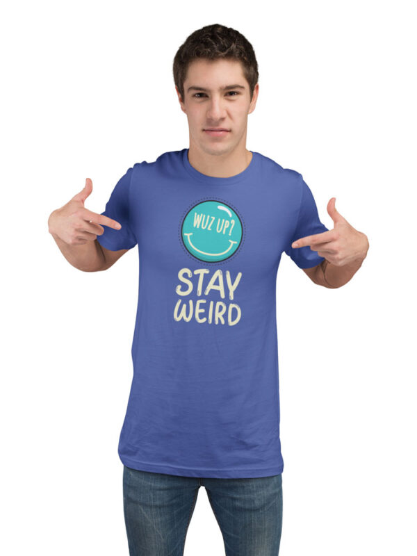 Stay Weird Men's T-Shirt - LT - Image 2