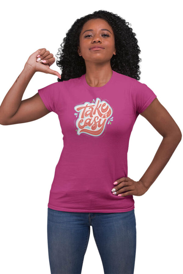 Take It Easy Women's T-Shirt - Image 2