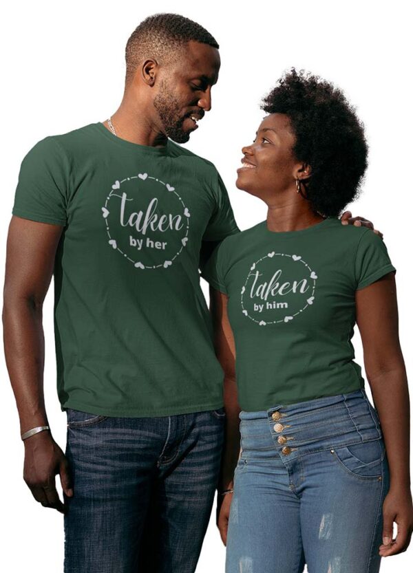 Taken by Him, Taken by Her Couples T-Shirt - LT - Image 2