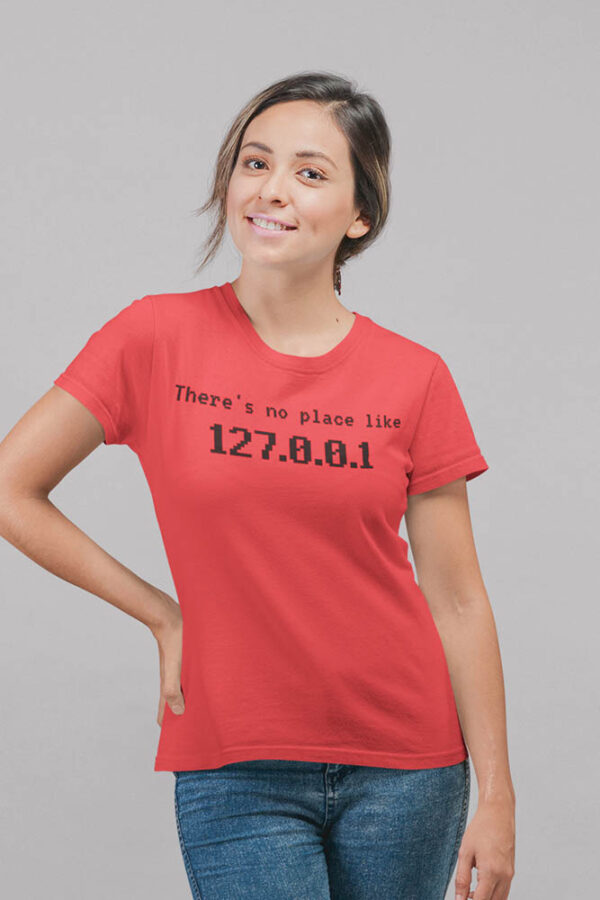 There's No Place like 127.0.0.1 Programmer Women's T-Shirt - DK - Image 2