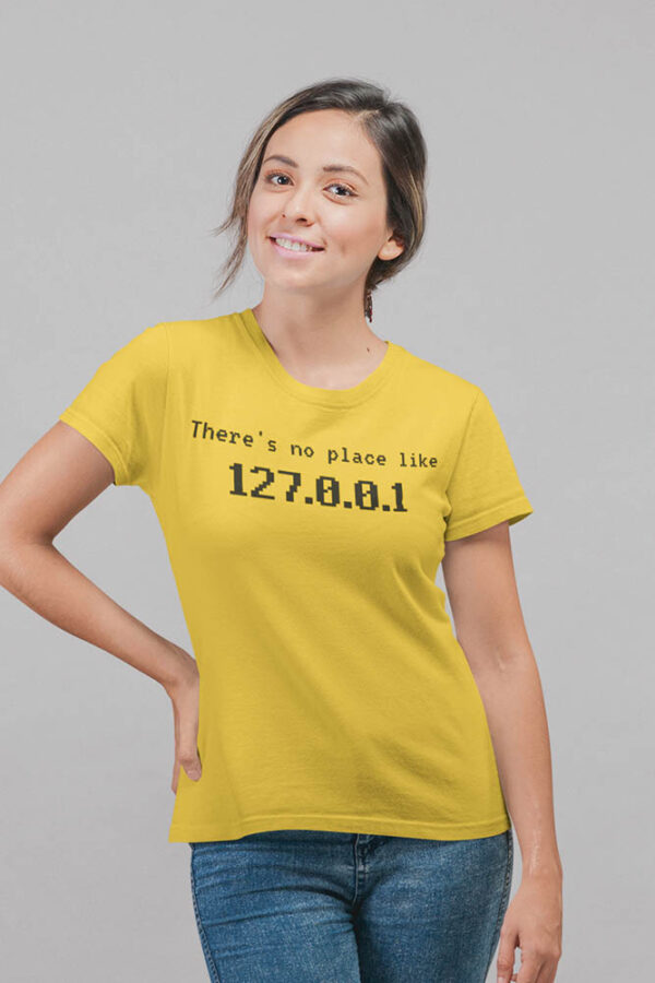 There's No Place like 127.0.0.1 Programmer Women's T-Shirt - DK - Image 5