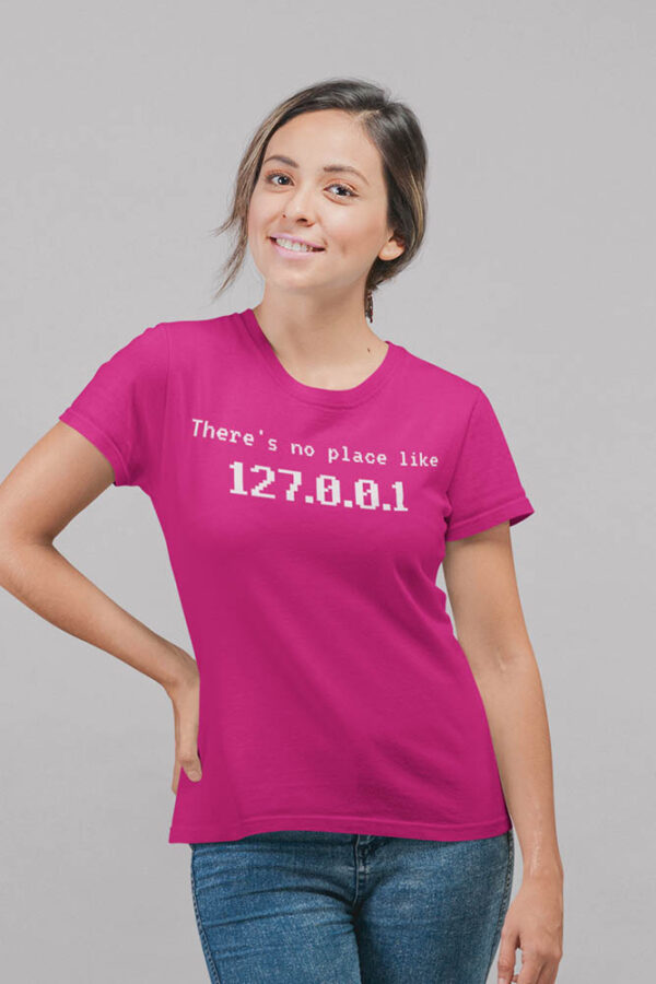 There's No Place like 127.0.0.1 Programmer Women's T-Shirt - LT - Image 3