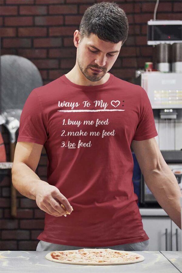 WAYS TO MY Heart T-Shirt for Men - Image 4