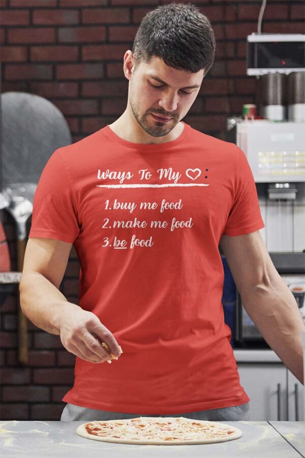 WAYS TO MY Heart T-Shirt for Men - Image 6