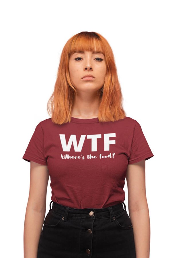 WTF Foodie T-Shirt for Women - LT - Image 3