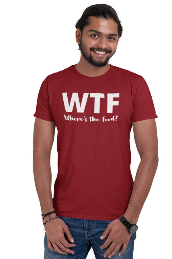 WTF Where is The Food? T-Shirt for Men LT - Image 4