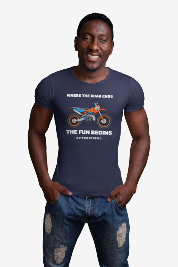 Where the Road Ends, The Run Begins- Two Stroke powered Men's T-Shirt - Image 3