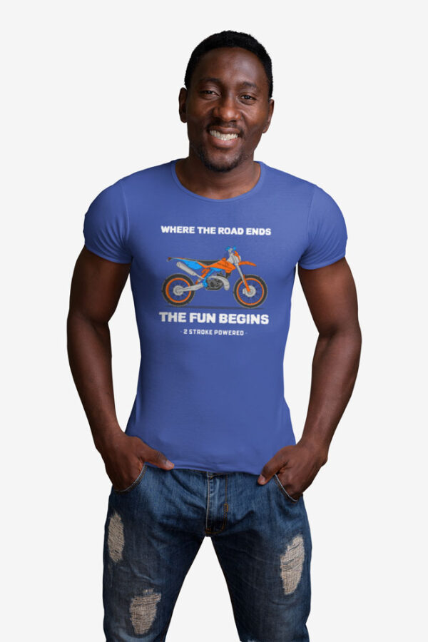 Where the Road Ends, The Run Begins- Two Stroke powered Men's T-Shirt - Image 5