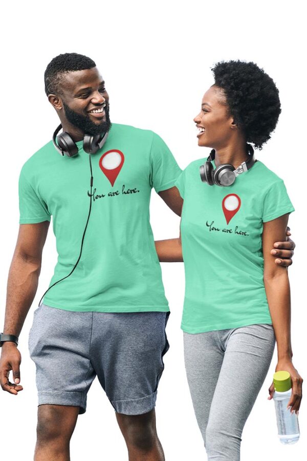 You Are Here Heart Valentine Couples T-Shirt - DK - Image 2