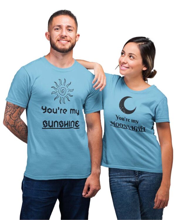 You're My Sunshine, You're My Moonlight Valentine Couple T-Shirt - DK