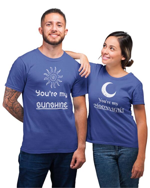 You're My Sunshine, You're My Moonlight Valentine Couple T-Shirt - LT - Image 4