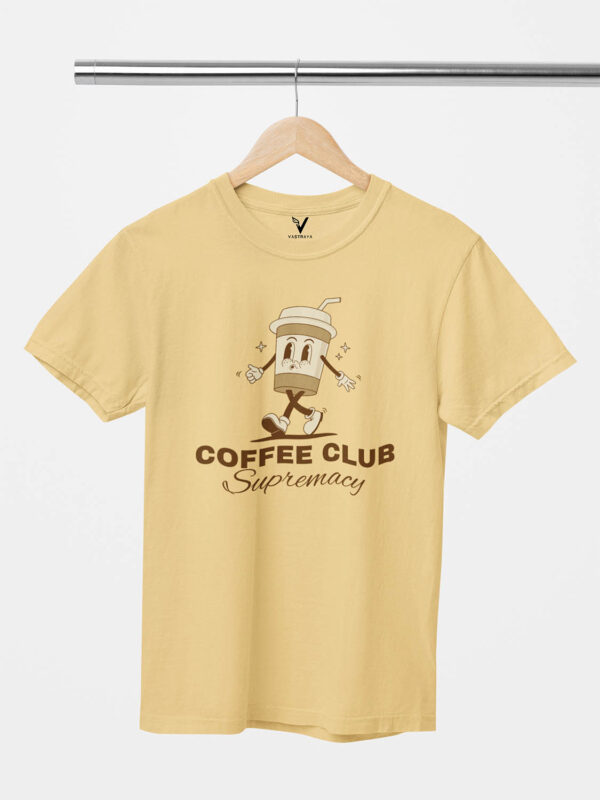 Coffee Club Supremacy Unisex T-Shirt - Image 5