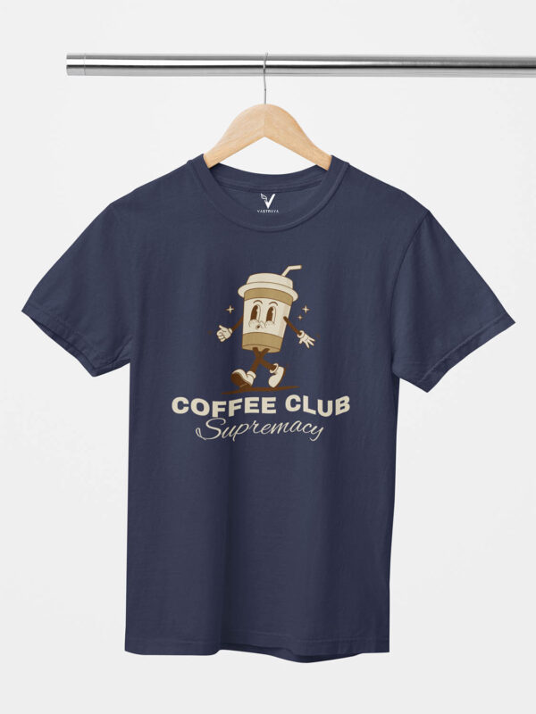 Coffee Club Supremacy Unisex T-Shirt - Image 12