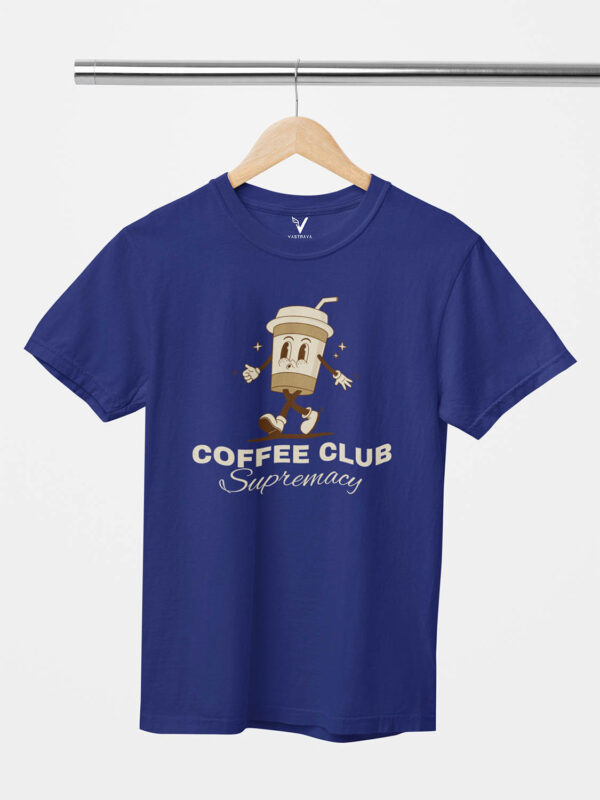 Coffee Club Supremacy Unisex T-Shirt - Image 2