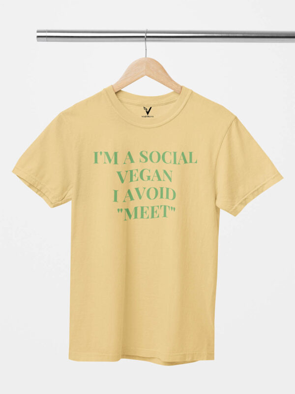 I'm a Social Vegan I Avoid Meet Unisex T-Shirt - Image 8