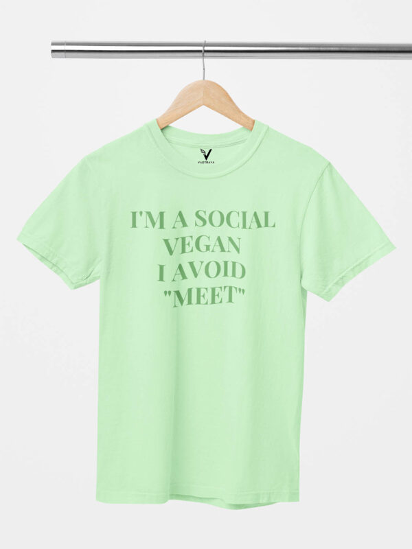 I'm a Social Vegan I Avoid Meet Unisex T-Shirt