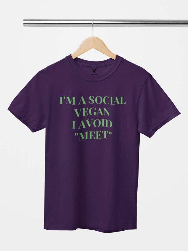 I'm a Social Vegan I Avoid Meet Unisex T-Shirt - Image 5