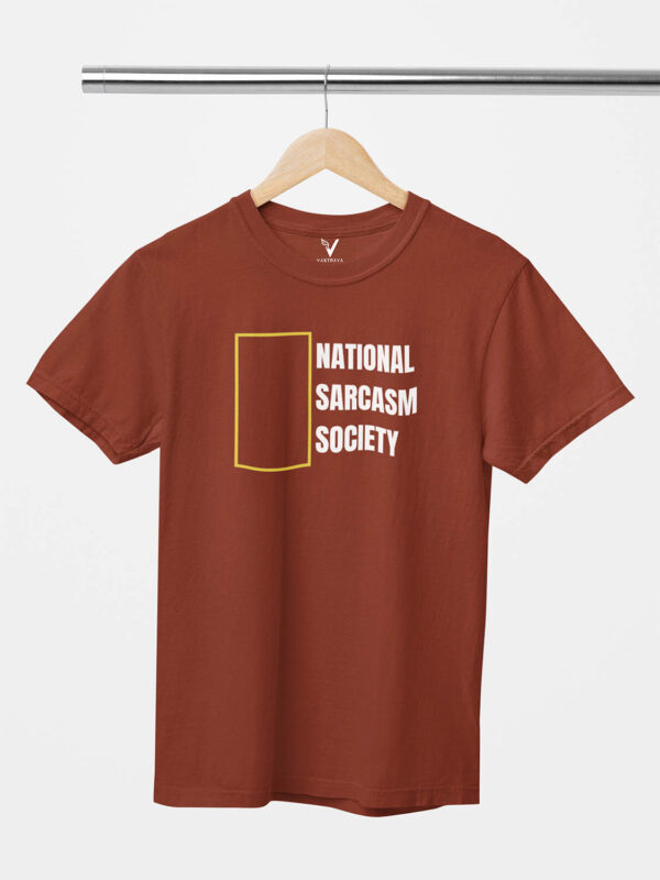 National Sarcasm Society Unisex T-Shirt - Image 2