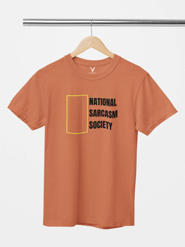 National Sarcasm Society Unisex T-Shirt - Image 4