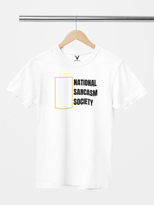 National Sarcasm Society Unisex T-Shirt - Image 8